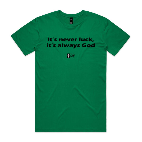 It's Always God - Extra T-shirt Colors Thumbnail