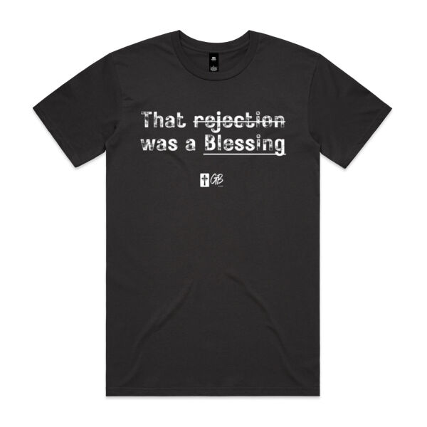 That Rejection was a Blessing - T-shirt Thumbnail