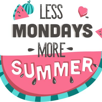 Less Mondays More Summer Thumbnail